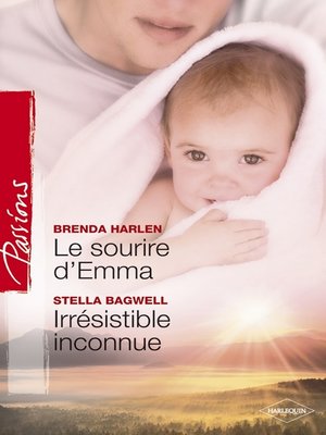 cover image of Le sourire d'Emma--Irrésistible inconnue